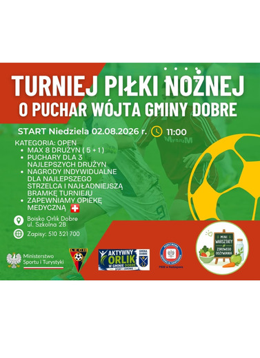 Turniej piłki nożnej o puchar W&oacute;jta Gminy Dobre
