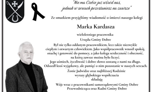 “Nie ma Ciebie już wśród nas, jednak w sercach pozostaniesz na zawsze”