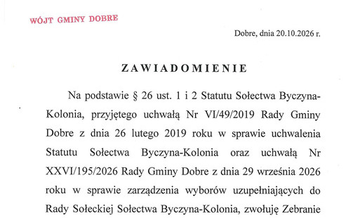 Zawiadomienie o Zebraniu Wiejskim ws. wyborów uzupełniających do Rady Sołeckiej Sołectwa Byczyna-Kolonia