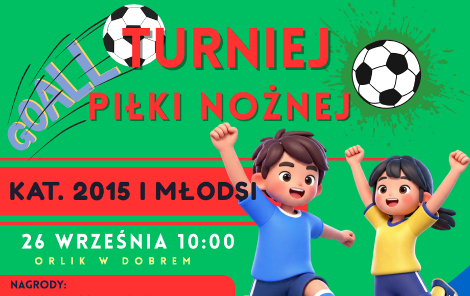 Turniej Piłki Nożnej dla Dzieci w Gminie Dobre